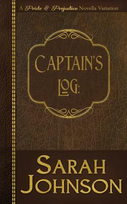 Captain's Log by Sarah Johnson
