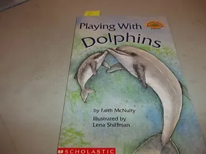 Playing with Dolphins by Faith McNulty