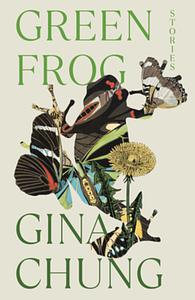 Green Frog by Gina Chung