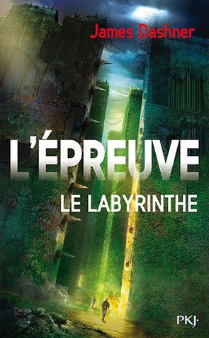Le Labyrinthe by James Dashner