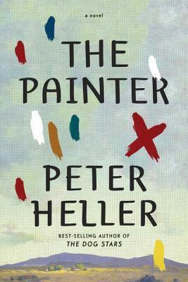 The Painter by Peter Heller