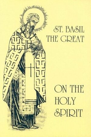 On the Holy Spirit by David Anderson, Basil the Great