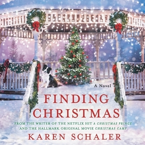 Finding Christmas by Karen Schaler