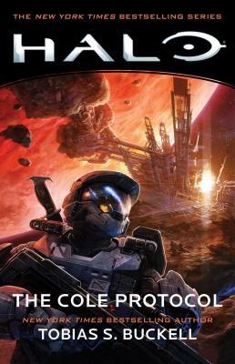 Halo: The Cole Protocol, Volume 6 by Tobias S. Buckell