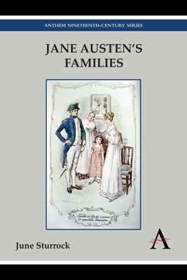 Jane Austen's Families by June Sturrock