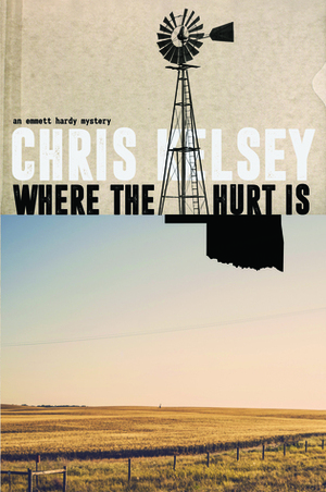 Where the Hurt Is by Chris Kelsey