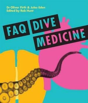 FAQ Dive Medicine by Jules Eden, Rob Hunt, Oliver Firth