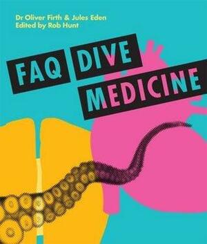 FAQ Dive Medicine by Rob Hunt, Oliver Firth, Jules Eden