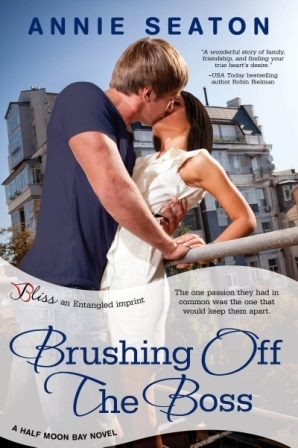 Brushing Off the Boss by Annie Seaton