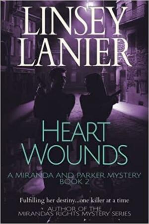 Heart Wounds by Linsey Lanier