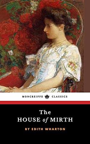 The House of Mirth by Edith Wharton