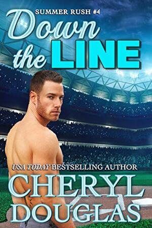 Down the Line by Cheryl Douglas