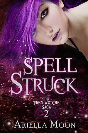 Spell Struck by Ariella Moon