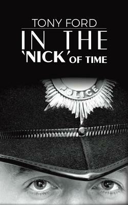 In the 'Nick' of Time by Tony Ford