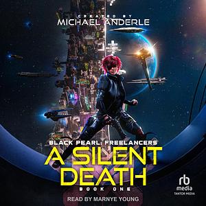 A Silent Death by Michael Anderle