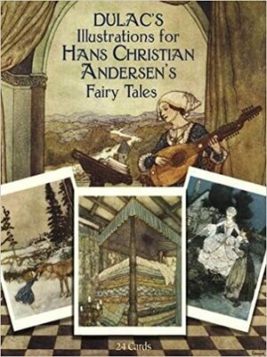 Dulac's Illustrations for Hans Christian Andersen's Fairy Tales: 24 Cards by Edmund Dulac