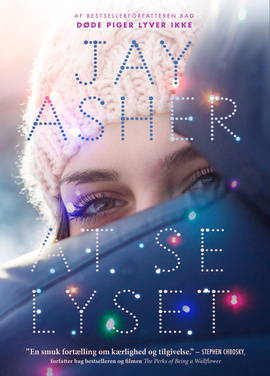 At se lyset by Jay Asher