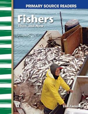 Fishers Then and Now (My Community Then and Now) by Lisa Zamosky