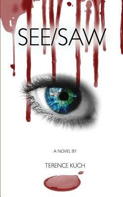 See/Saw by Terence Kuch
