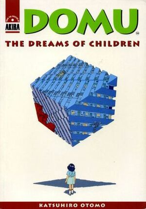 Domu: The Dreams of Children by Katsuhiro Otomo