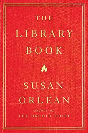 The Library Book by Susan Orlean