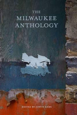 The Milwaukee Anthology by 
