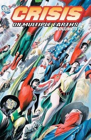 Crisis on Multiple Earths Vol. 3 (Justice League of America by Len Wein, Neal Adams