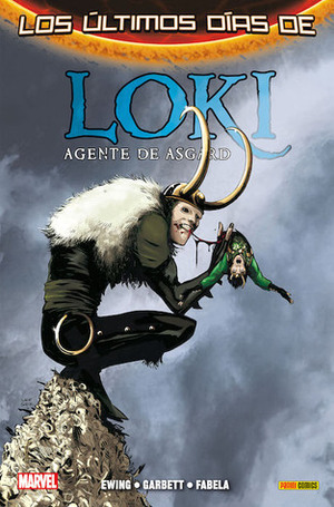 Los últimos días de Loki: Agente de Asgard by Al Ewing