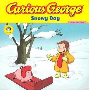 Snowy Day (Curious George) by H.A. Rey