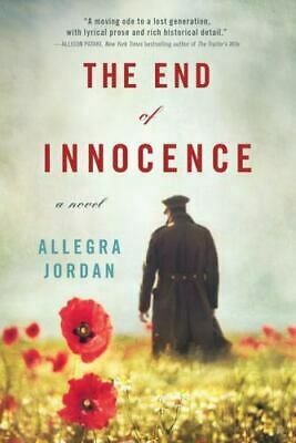 The End of Innocence by Allegra Jordan