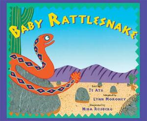 Baby Rattlesnake by Lynn Moroney, Te Ata
