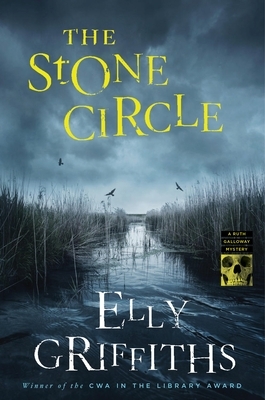 The Stone Circle by Elly Griffiths