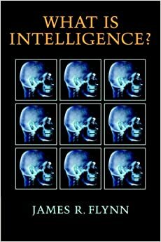 O inteligencji inaczej: Czy jesteśmy mądrzejsi od naszych przodków ? by James R. Flynn