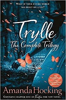 Trylle: The Complete Trilogy by Amanda Hocking