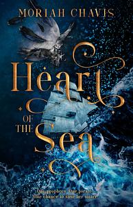 Heart of the Sea by Moriah Chavis