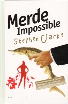 Merde Impossible by Stephen Clarke
