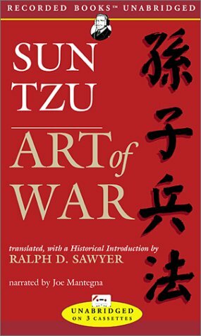 The Art Of War by Ralph D. Sawyer, Sun Tzu