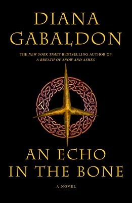 An Echo in the Bone by Diana Gabaldon