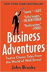 Business Adventures by John Brooks