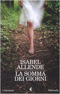 La somma dei giorni by Isabel Allende