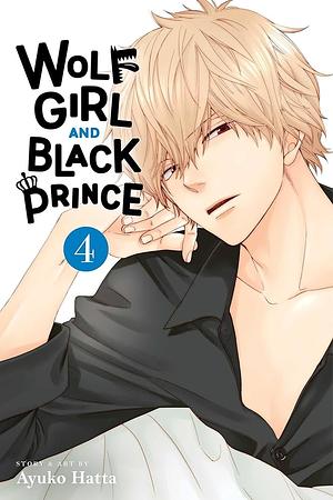 Wolf Girl and Black Prince, Vol. 4 by Ayuko Hatta, Ayuko Hatta