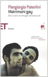 Matrimoni gay by Piergiorgio Paterlini