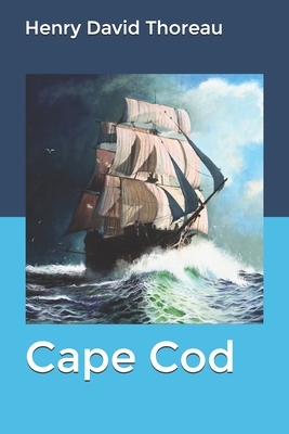 Cape Cod by Henry David Thoreau