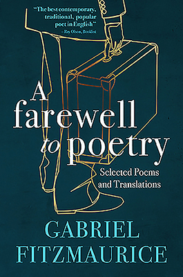 A Farewell to Poetry by Gabriel Fitzmaurice