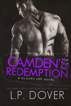Camden's Redemption by L.P. Dover