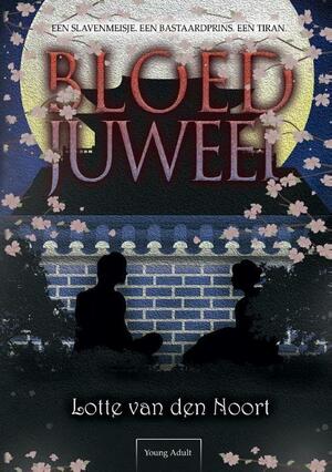 Bloedjuweel by Lotte van den Noort