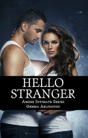 Hello Stranger by Gemma Arlington