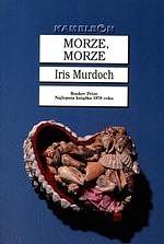 Morze, morze by Iris Murdoch, Wiesława Schaitterowa