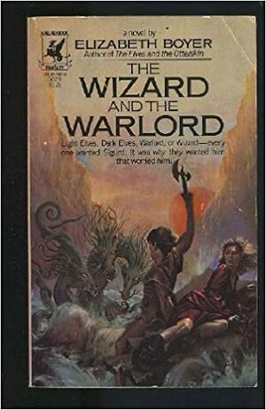 The Wizard and the Warlord by Elizabeth H. Boyer