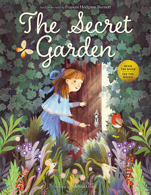 The Secret Garden by Frances Hodgson Burnett, Calista Brill